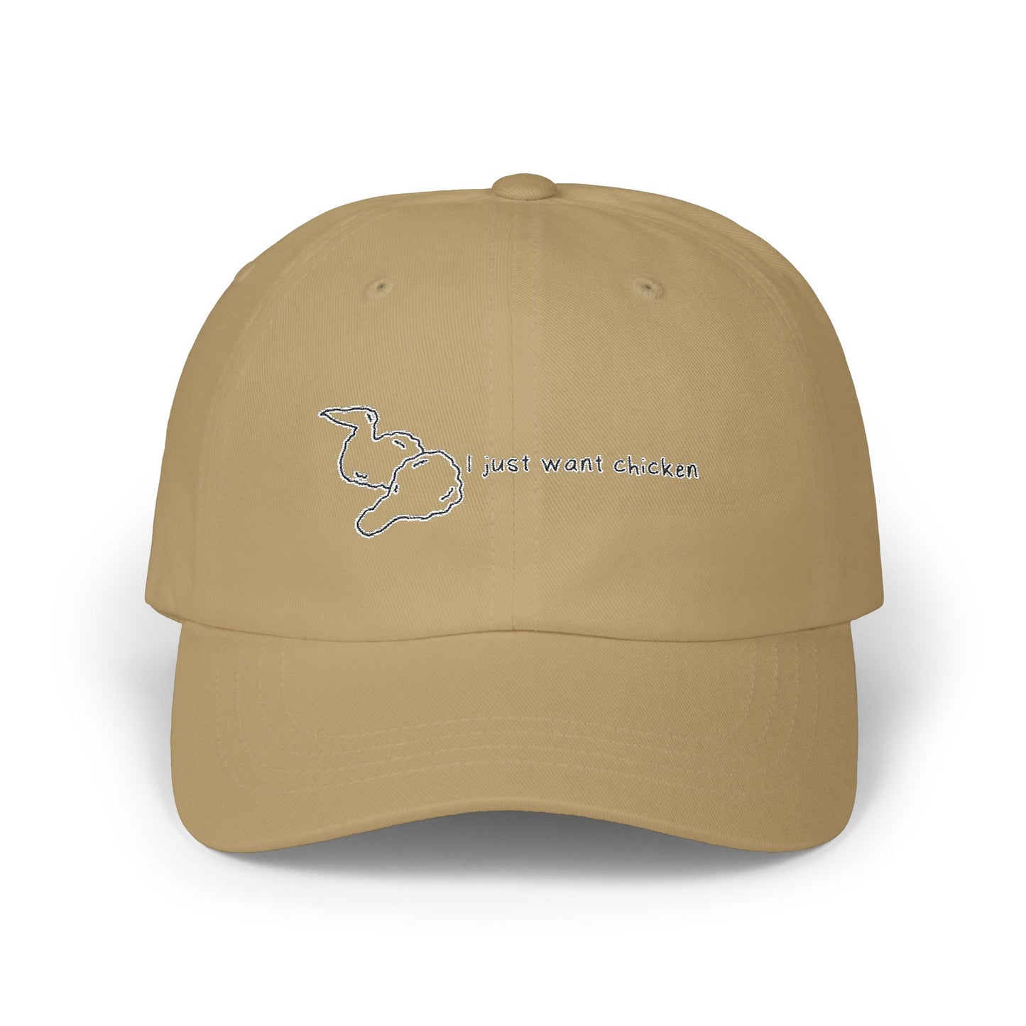 "I just want chicken" Quote Dad Cap