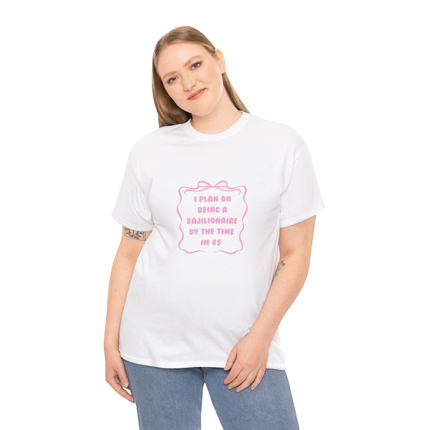 Bajillionaire Heavy Cotton Tee