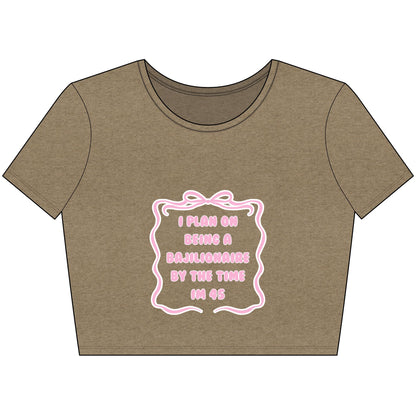 Bajillionaire Crop Top