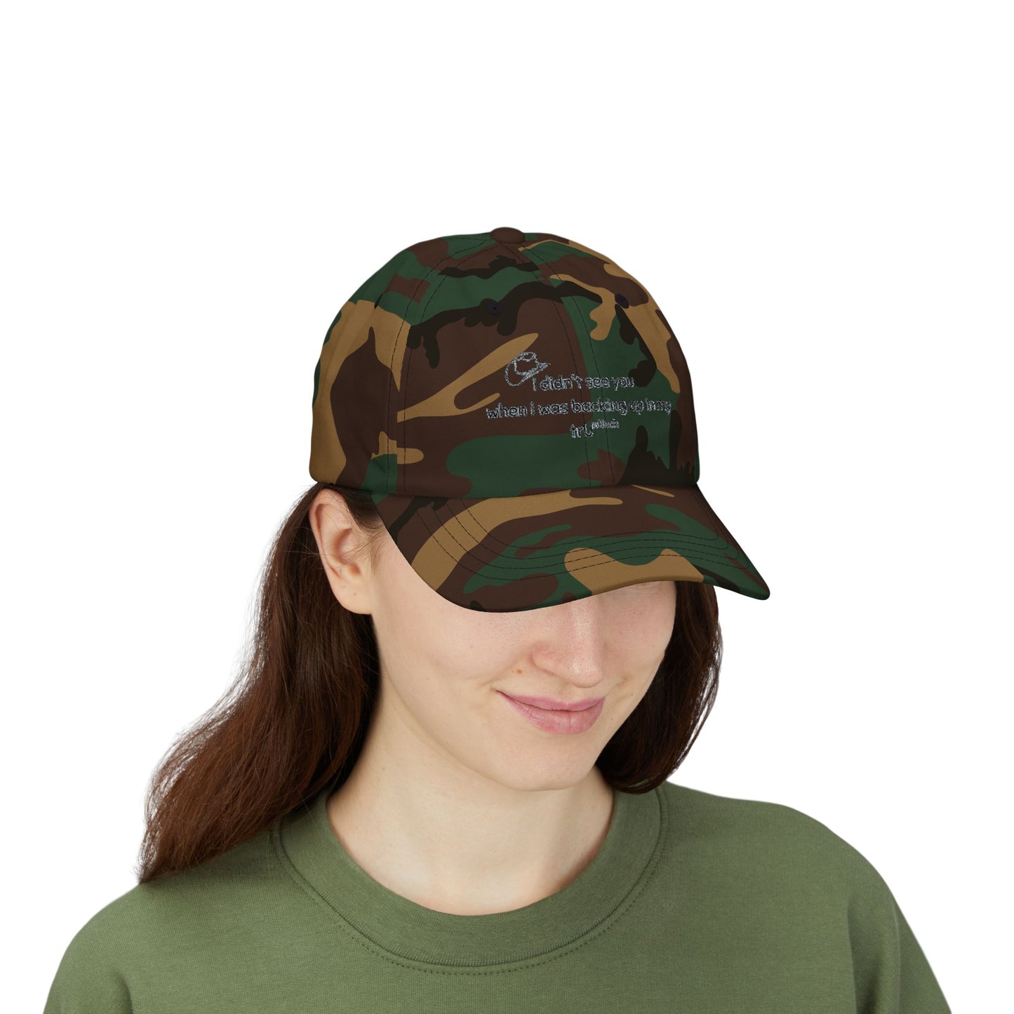 Dad Cap — “I didn’t see you when I was backing up in my truck” Embroidered Trucker Hat