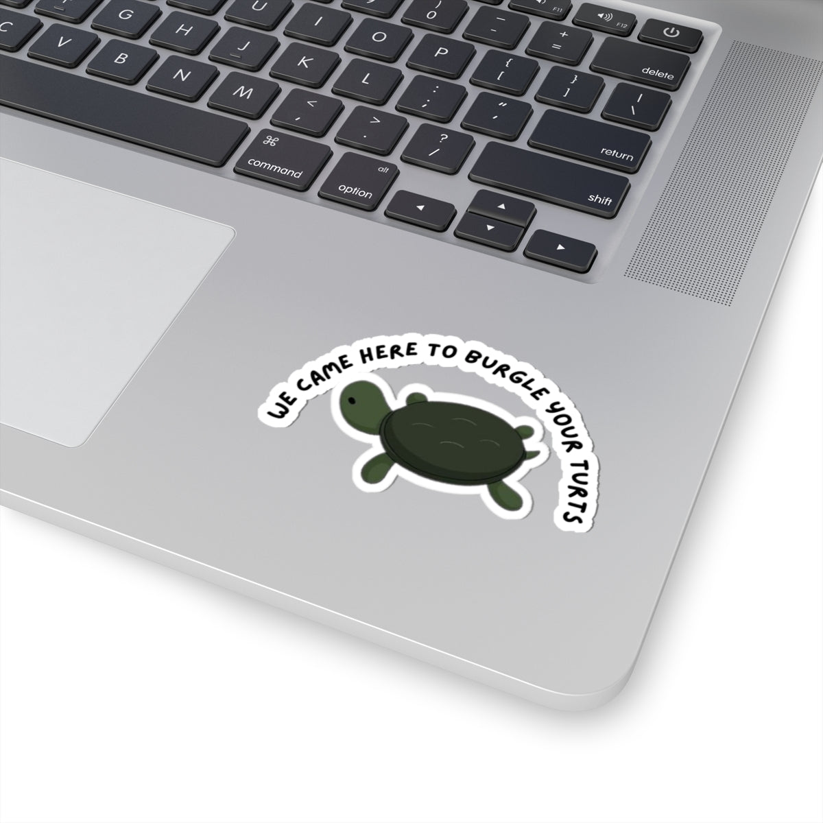 Over the Garden Wall 'We Came Here to Burgle Your Turts' Sticker