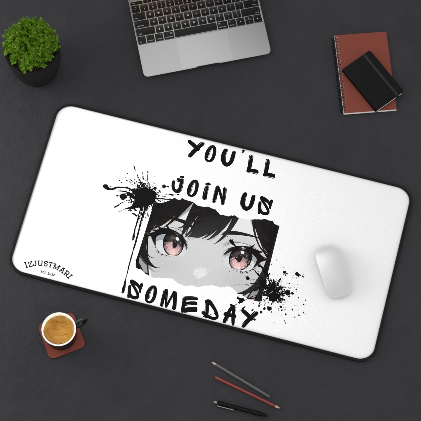Desk Mat — "You’ll Join Us Someday" Over the Garden Wall Quote