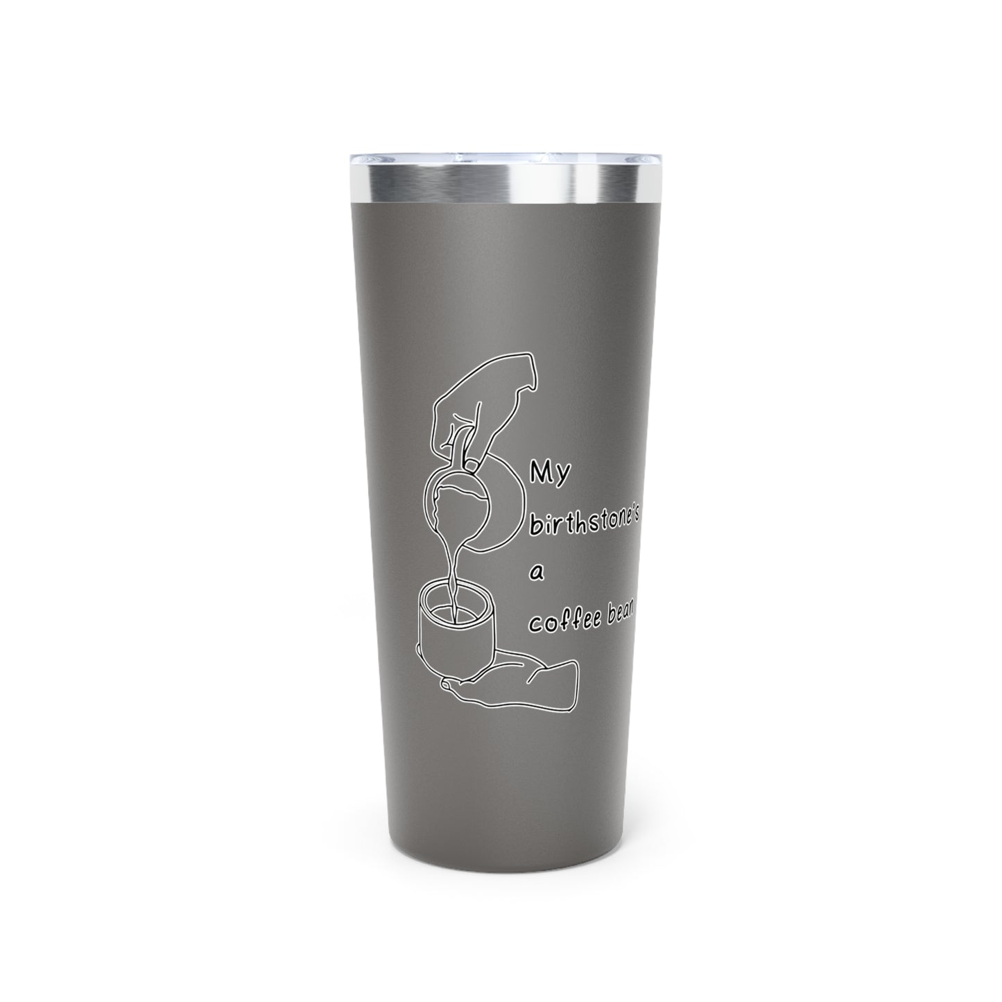 Coffee Birthstone Vagabond 20oz Insulated Tumbler
