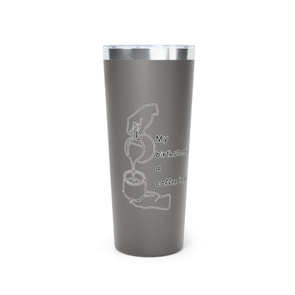 Coffee Birthstone Vagabond 20oz Insulated Tumbler