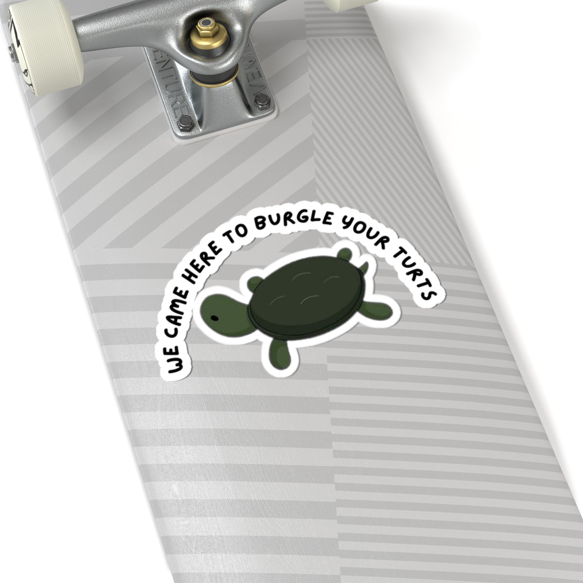 Over the Garden Wall 'We Came Here to Burgle Your Turts' Sticker
