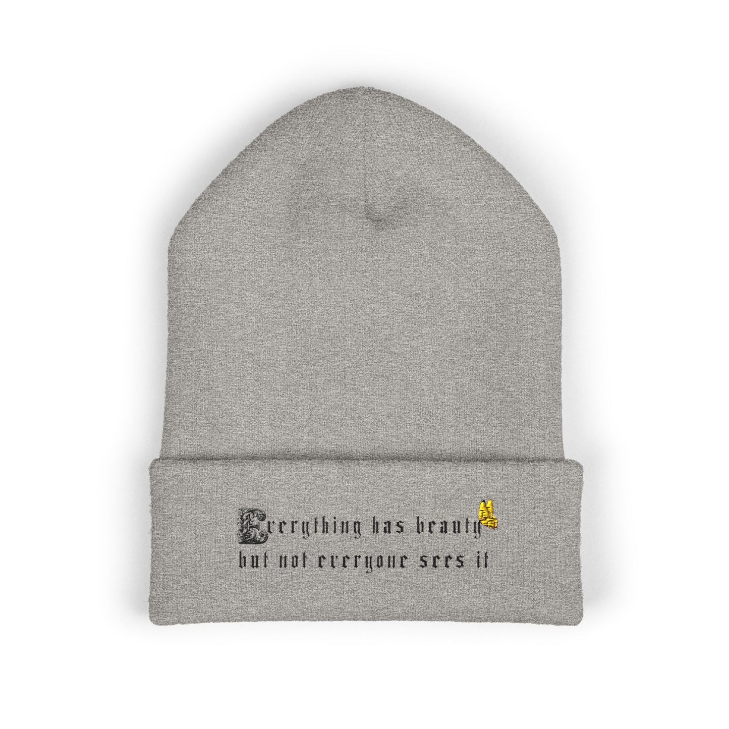 Embroidered 'Everything Has Beauty' Cuffed Beanie — Minimal Floral Quote Knit Hat