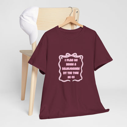 Bajillionaire Heavy Cotton Tee