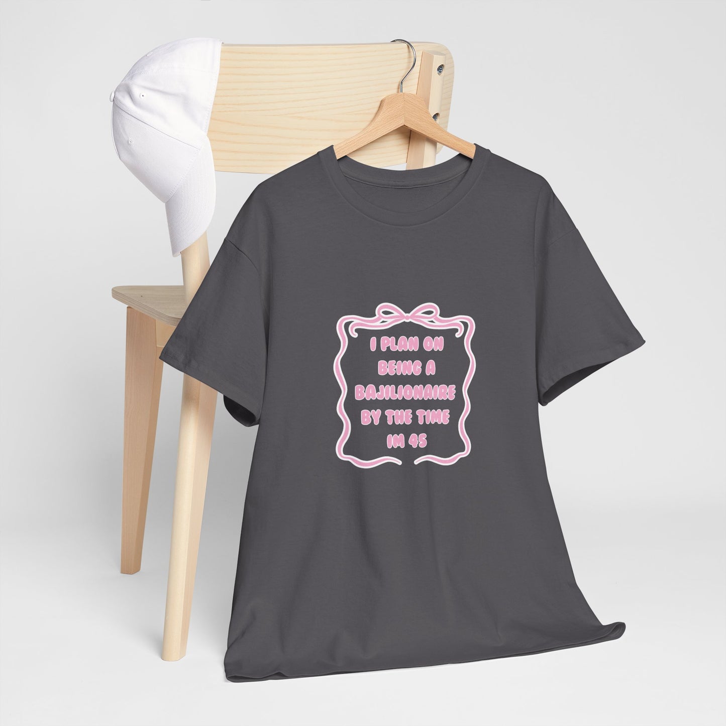 Bajillionaire Heavy Cotton Tee