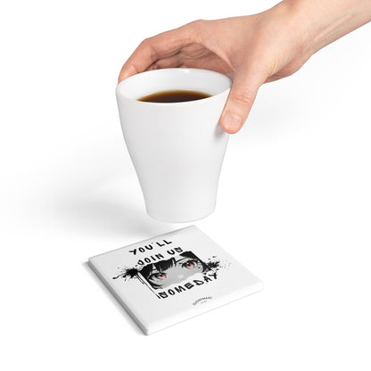 Over the Garden Wall Ceramic Coaster — "You'll Join Us Someday" Quote