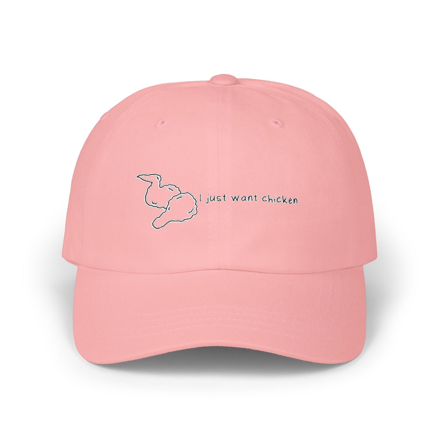 "I just want chicken" Quote Dad Cap