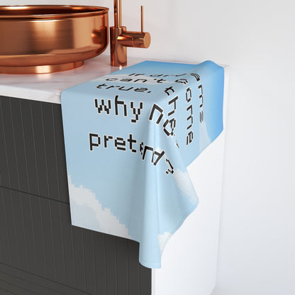 Over the Garden Wall Quote Hand Towel — "If dreams can't come true, then why not pretend?"