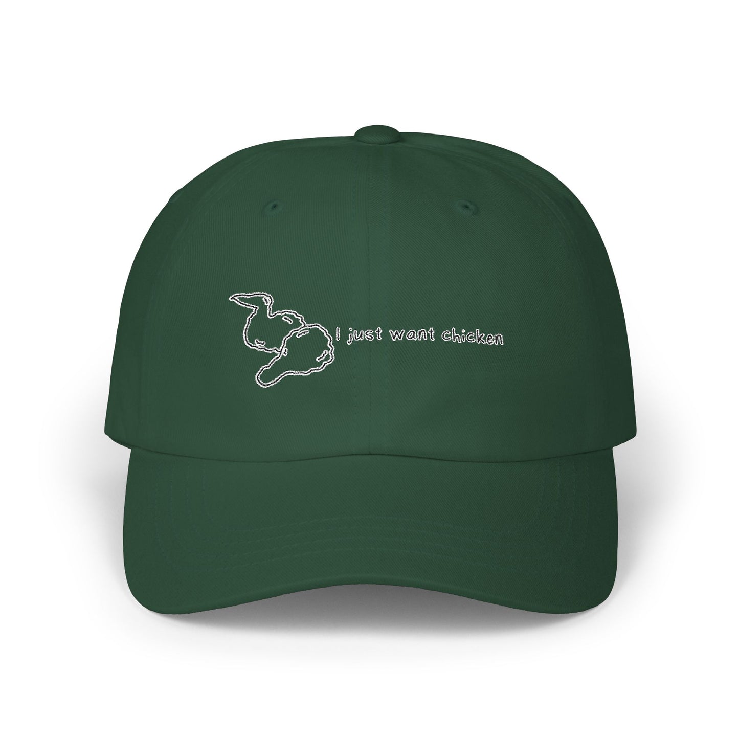 "I just want chicken" Quote Dad Cap
