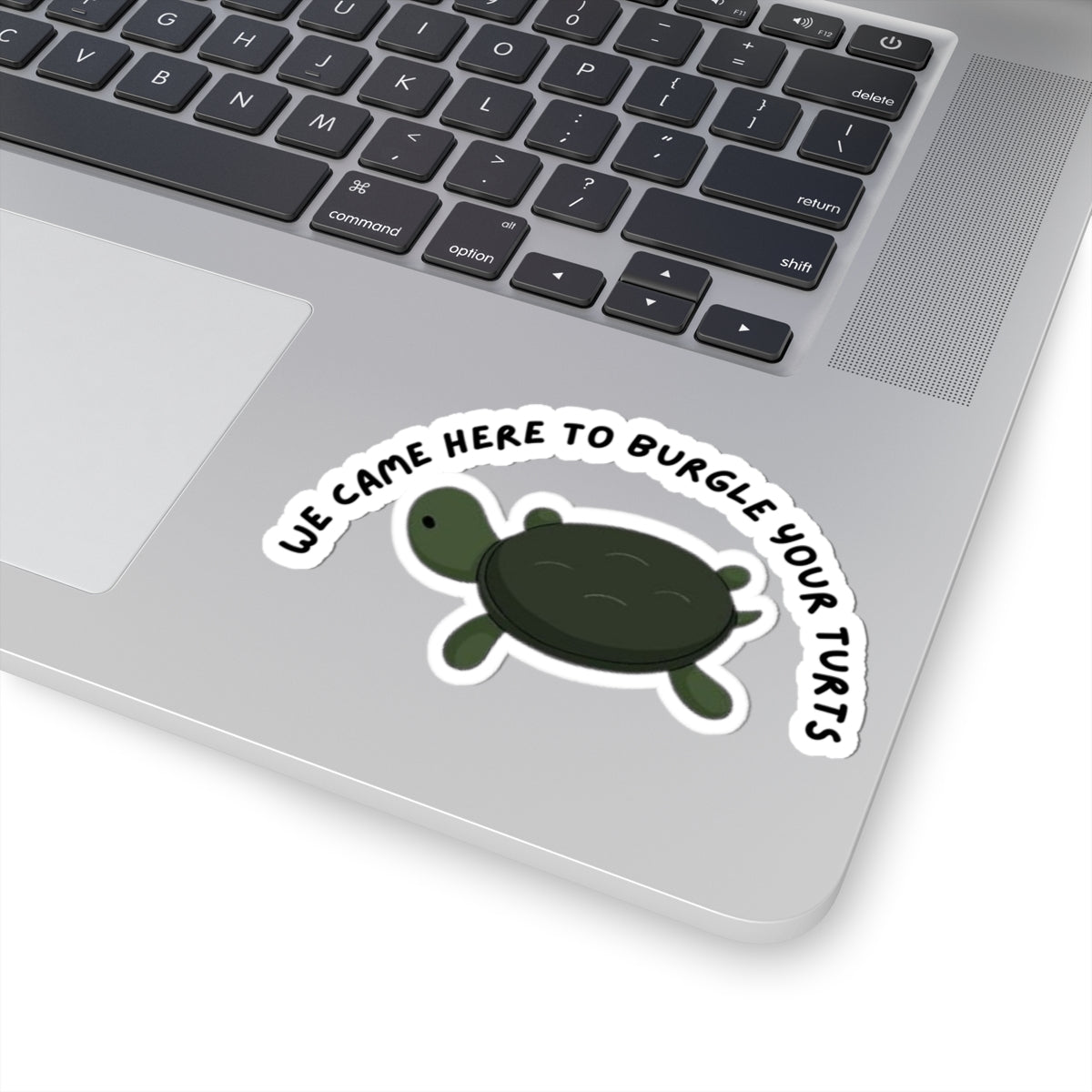Over the Garden Wall 'We Came Here to Burgle Your Turts' Sticker